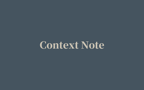 Context Note插件