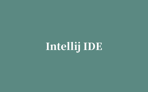 Intellij IDEA 神级插件效率提升 10 倍