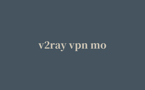 v2ray vpn mod apk