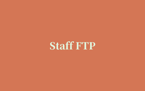 Staff FTP