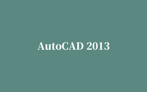 AutoCAD 2013 Beta1