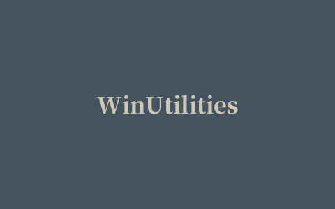 WinUtilities Professional(系统优化工具)