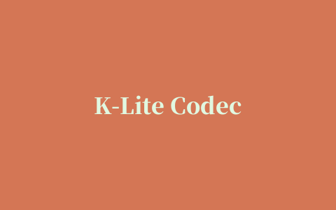 K-Lite Codec Pack Update(影音解码器升级补丁)