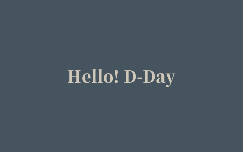 Hello! D-Day(日期提醒)