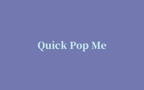 Quick Pop Menu(桌面快速启动菜单)