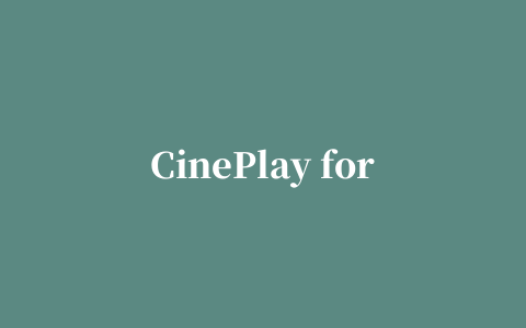 CinePlay for mac