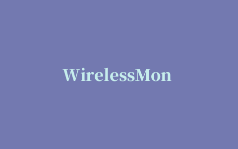 WirelessMon pro(无线网络信号扫描工具)