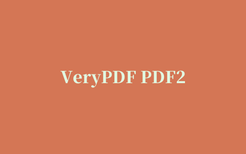 VeryPDF PDF2Word