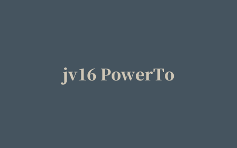 jv16 PowerTools