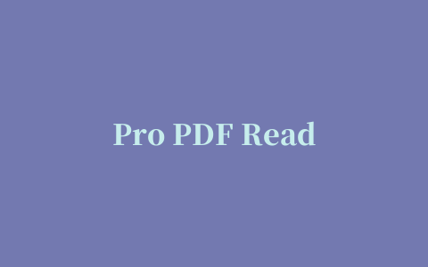 Pro PDF Reader(pdf阅读器)