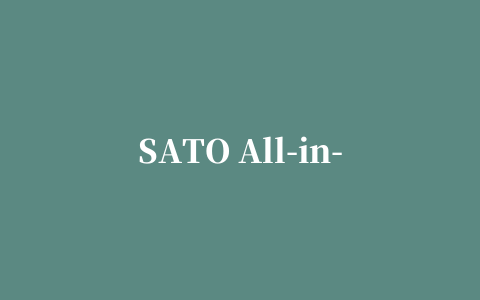 SATO All-in-One Tool(SATO打印机管理实用工具)