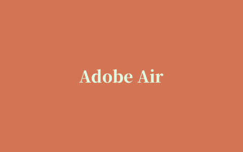 Adobe Air