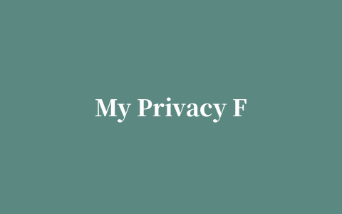 My Privacy File(文件加密)