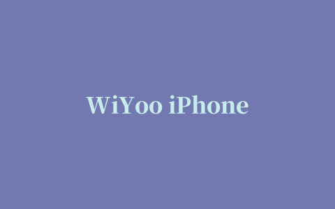 WiYoo iPhone版