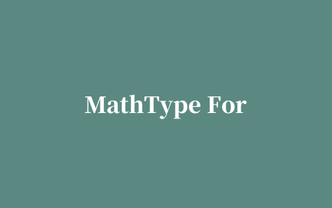 MathType For Mac