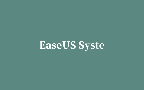 EaseUS System GoBack Free系统恢复软件