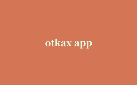 otkax app