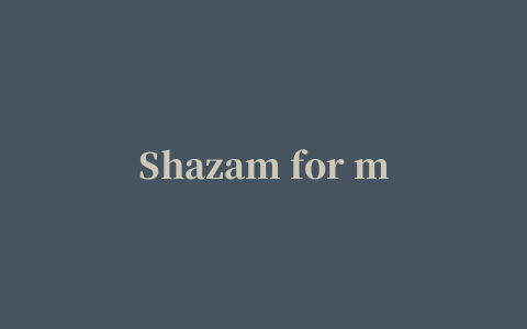 Shazam for mac