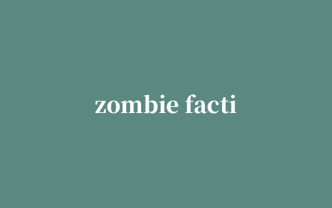 zombie faction中文版