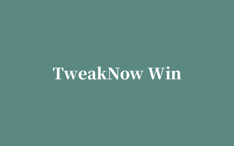 TweakNow WinSecret(注册表设置工具)