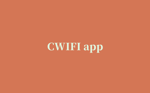 CWIFI app