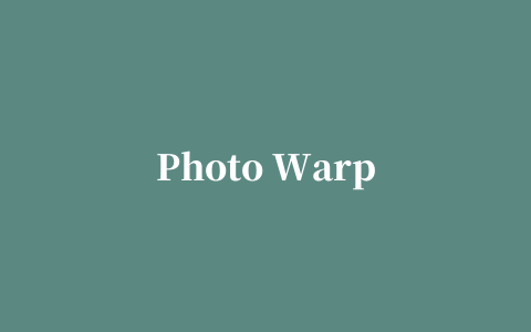 Photo Warp