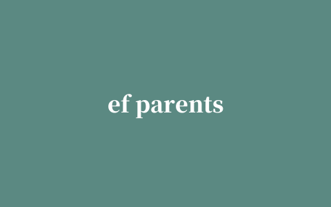 ef parents