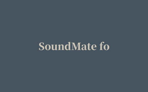 SoundMate for mac