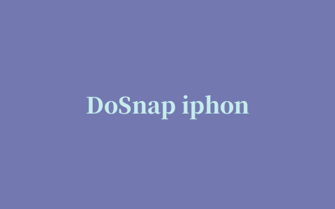 DoSnap iphone版